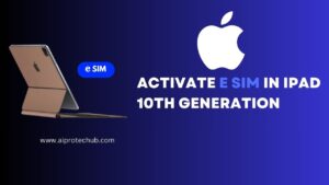 Activate eSIM on iPad 10th Generation