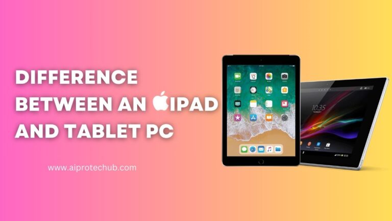 What is Difference Between iPad and Tablet PC