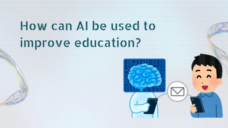 How can AI be used to improve education?